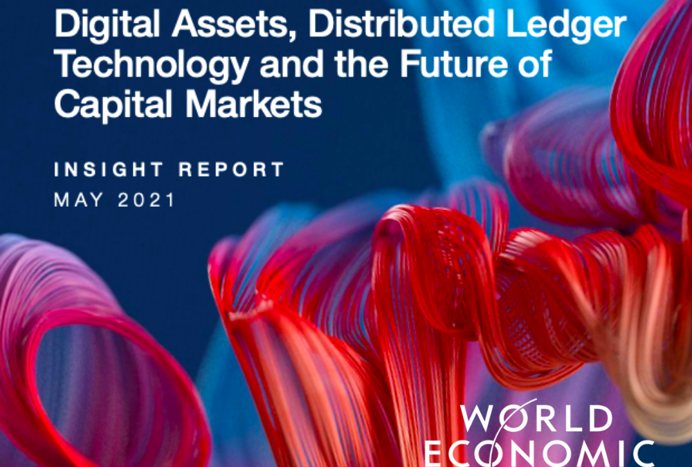 STACS featured by The World Economic Forum — Insight Report — Digital Assets, Distributed Ledger Technology, and the Future of Capital Markets